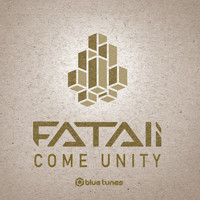 Fatali - Come Unity