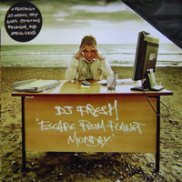 DJ Fresh - Escape From Planet Monday