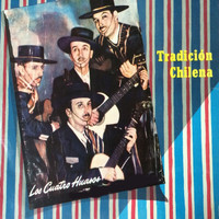 Los Cuatro Huasos - Tradición Chilena
