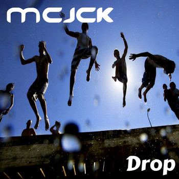 MCJCK - Drop