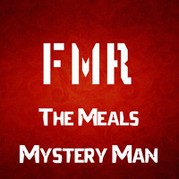 The Meals - Mystery Man