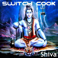 Switch Cook - Shiva