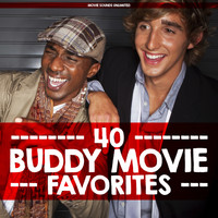 Movie Sounds Unlimited - 40 Buddy Movie Favorites