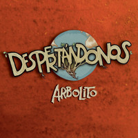 Arbolito - Despertándonos