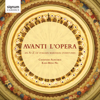Charivari Agréable - Avanti L'opera: An A-Z of Italian Baroque Overtures