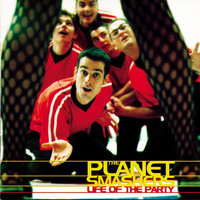 The Planet Smashers - Life of the Party