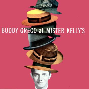 Buddy Greco - Buddy Greco at Mister Kelly's (Live)