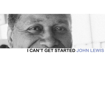 John Lewis - I Can't Get Started