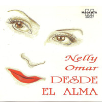 Nelly Omar - Nelly Omar - Desde el alma