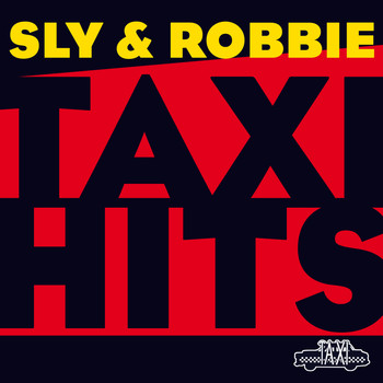 Sly & Robbie - Sly & Robbie Present Taxi 08 09