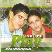 Grupo Play - Grupo Play - Ahora juega en primera