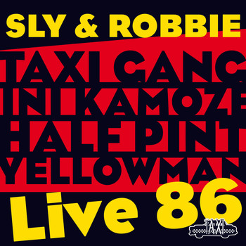 Sly & Robbie - Sly & Robbie = Live 86