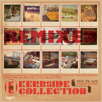 Kerbside Collection - Mind the Curb (Remixed & Reworked)