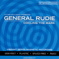 General Rudie - Cooling the Mark