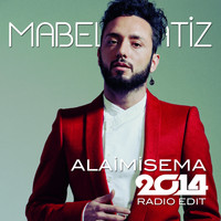 Mabel Matiz - Alaimisema (2014 Radio Edit)