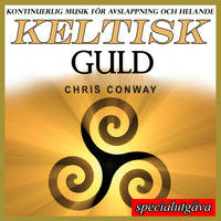 Chris Conway - Keltisk guld: specialutgåva