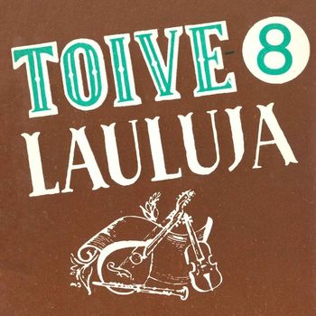 Various Artists - Toivelauluja 8 - 1952