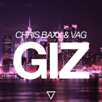 Chris Baxx & VAG - Giz