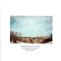 Nick Marino - Christmas Lullaby (With Spoken Word Intro)