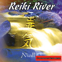 Niall - Reiki River: Music for Reiki
