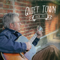 Rick Dill - Quiet Town