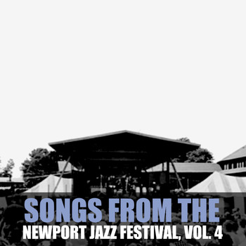 Various Artists - Songs from the Newport Folk Festival, Vol. 4