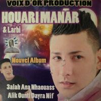 Houari Manar - Aalah Ana Nhaouass Alik Ounti Dayra Nif