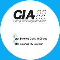 Total Science - Going In Circles / My Selector