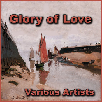 Various Artists - Glory of Love