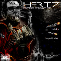 Hertz - Zombie Stomp (Explicit)