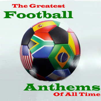 Various Artists - The Greatest Football Anthems