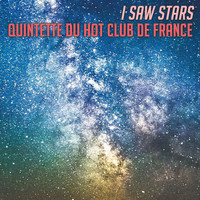 Quintette Du Hot Club De France - I Saw Stars