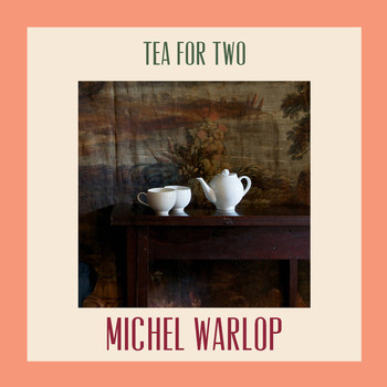 Michel Warlop - Tea for Two