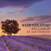 Alix Combelle Et Son Orchestre - Week-End Stomp