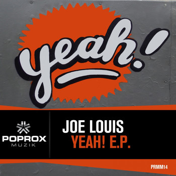 Joe Louis - Yeah! EP