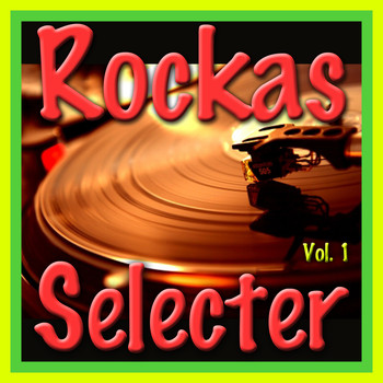 Various Artists - Rockas Selecter, Vol. 1