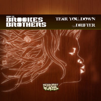 Brookes Brothers - Tear You Down