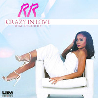 RR - Crazy In Love - Single
