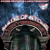 Kick Terrorist - Made of Stone