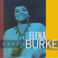 Elena Burke - En Persona