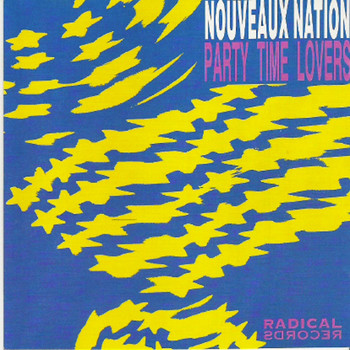Nouveaux Nation - Party Time Lovers