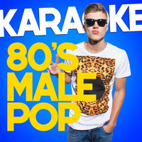 Ameritz - Karaoke - Karaoke - 80s Male Pop