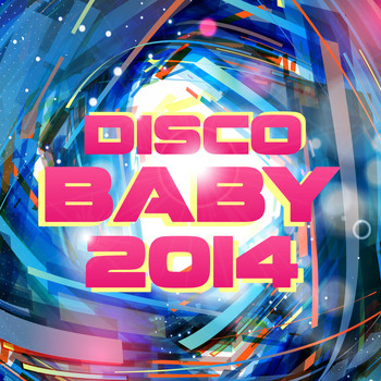Various Artists - Disco Baby 2014