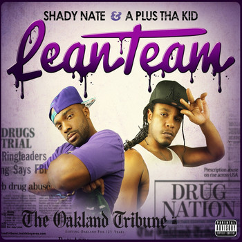 Shady Nate - Lean Team (Explicit)