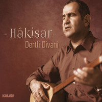 Dertli Divani - Hakisar