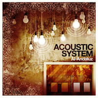 Acoustic System - Al-Andaluz