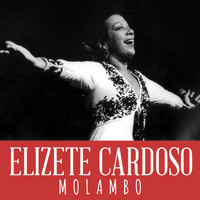 Elizete Cardoso - Molambo
