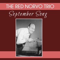 The Red Norvo Trio - September Song
