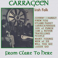 Carrageen - From Clare to Here