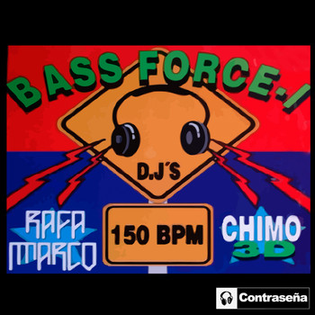 Rafa Marco & Chimo 3d - Bass Force-1